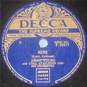 Jimmy Young With Cyril Stapleton And His Orchestra - Here / Little Things Mean A Lot mp3