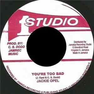 Jackie Opel - You're Too Bad mp3