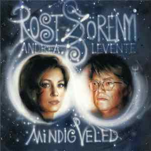 Szörényi Levente - Rost Andrea - Mindig Veled mp3
