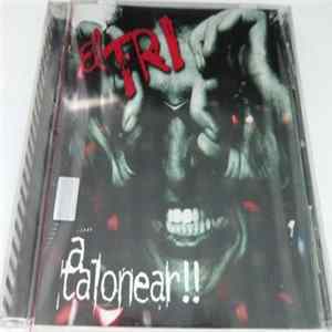 El Tri - A Talonear !! mp3