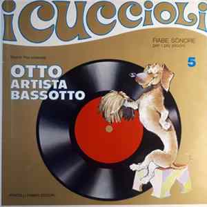 I Cuccioli - Otto Artista Bassotto mp3