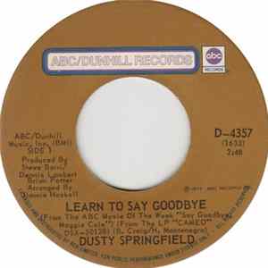 Dusty Springfield - Learn To Say Goodbye mp3