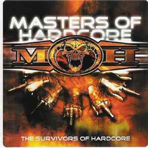 Various - Masters Of Hardcore - The Survivors Of Hardcore mp3