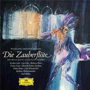 Wolfgang Amadeus Mozart - Evelyn Lear • Lisa Otto • Roberta Peters • Franz Crass • Dietrich Fischer-Dieskau • Hans Hotter • Fritz Wunderlich • Berliner Philharmoniker • Karl Böhm - Die Zauberflöte mp3