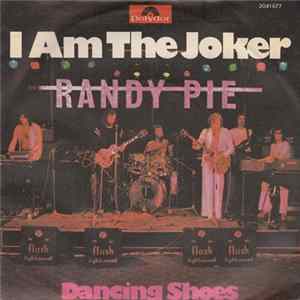 Randy Pie - I Am The Joker mp3