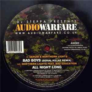 Serum & Northern Lights / Northern Lights Feat. Bad Education - Bad Boys (Serial Killaz Remix) / All Night Long mp3