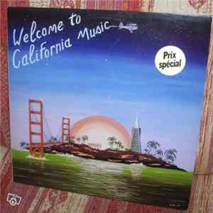 Various - Welcome To California Music mp3