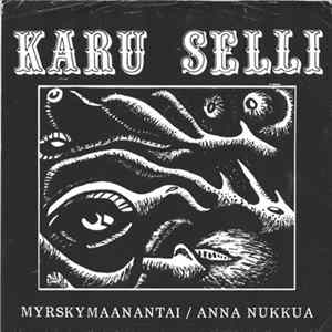 Karu Selli - Myrskymaanantai mp3