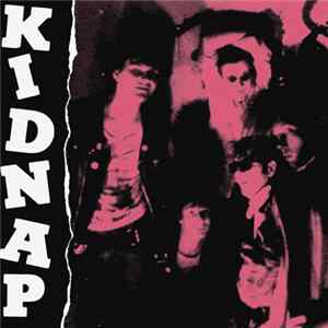 Kidnap - Kidnap mp3