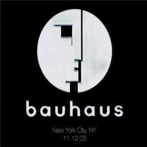 Bauhaus - New York City, NY 11.12.05 mp3