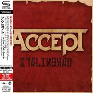 Accept = アクセプト - Stalingrad = スターリングラード～デラックス・エディション mp3