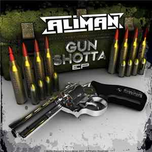 Aliman - Gun Shotta EP mp3