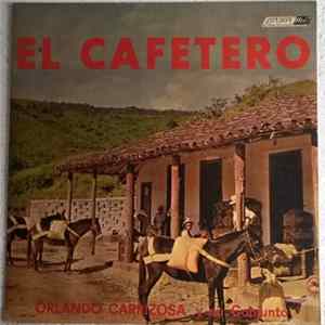 Orlando Carrizosa - El Cafetero mp3