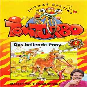 Thomas Brezina - Das Bellende Pony mp3