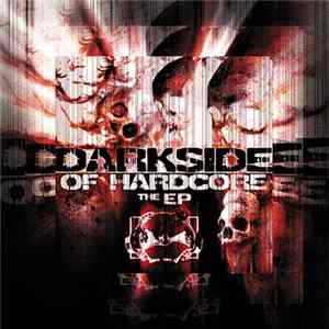 Various - Darkside Of Hardcore - The EP mp3