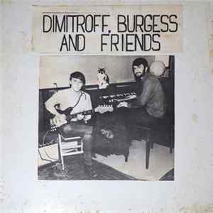 Dimitroff, Burgess and Friends - Dimitroff, Burgess and Friends mp3