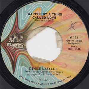 Denise LaSalle - Trapped By A Thing Called Love mp3