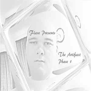 Flaze - The Artifact: Phase 1 mp3