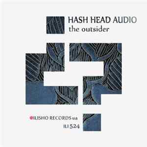 Hash Head Audio - The Outsider mp3
