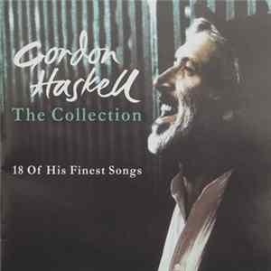 Gordon Haskell - The Collection (18 Of His Finest Songs) mp3