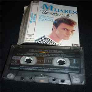 Mijares - Uno Entre Mil mp3