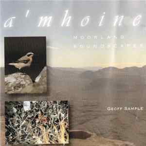 Geoff Sample - A'Mhoine: Moorland Soundscapes mp3