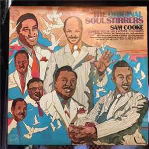 The Original Soul Stirrers Featuring Sam Cooke - The Original Soul Stirrers Featuring Sam Cooke mp3