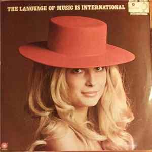 Various - The Language Of Music Is International mp3
