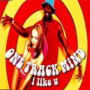 One Track Mind - I Like U mp3