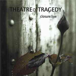 Theatre Of Tragedy - Closure:Live mp3
