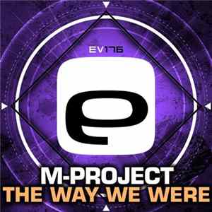 M-Project - The Way We Were mp3