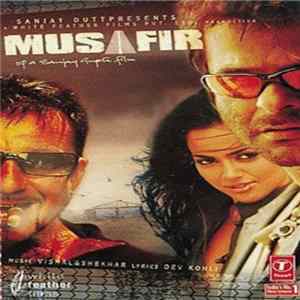 Anand Raj Anand, Vishal & Shekhar - Musafir mp3