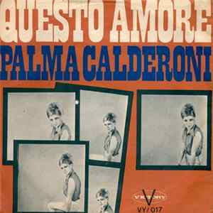 Palma Calderoni - Questo Amore mp3