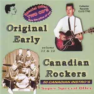 Various - Original Early Canadian Rockers Vol. 11 & 12 mp3