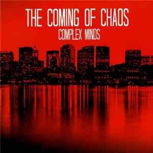 The Coming Of Chaos - Complex Minds mp3
