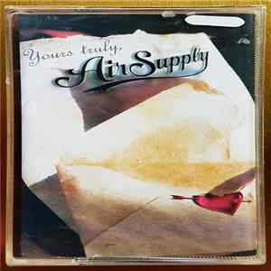 Air Supply - Yours Truly mp3