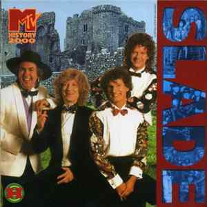 Slade - MTV History 2000 mp3