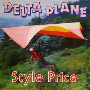 Style Price - Delta Plane mp3