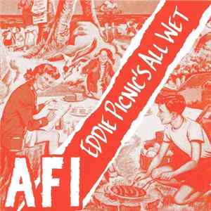 AFI - Eddie Picnic’s All Wet mp3