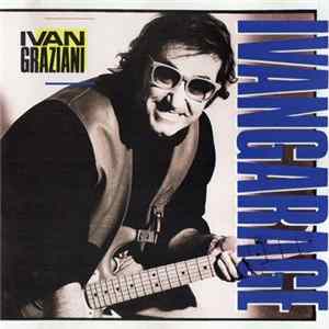 Ivan Graziani - Ivangarage mp3