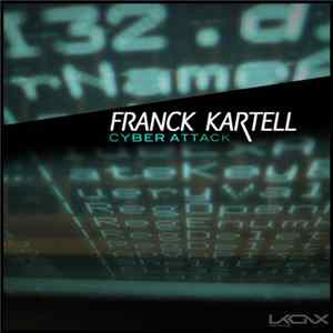 Franck Kartell - Cyber Attack mp3