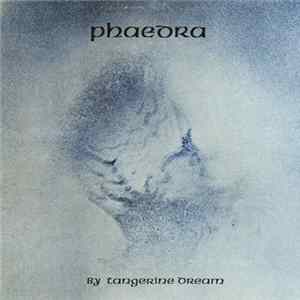 Tangerine Dream - Phaedra mp3