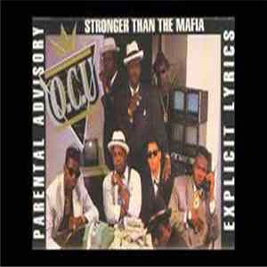 O.C.U. - Stronger Than The Mafia mp3