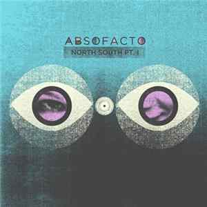 Absofacto - North South Pt. I mp3