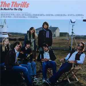 The Thrills - So Much For The City mp3
