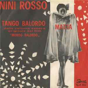 Nini Rosso - Tango Balordo / Matta mp3