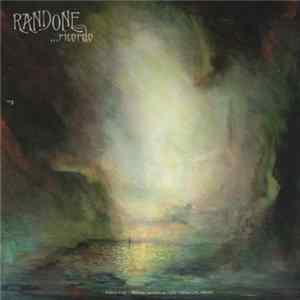 Randone - Ricordo mp3