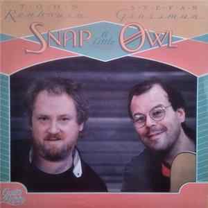 John Renbourn, Stefan Grossman - Snap A Little Owl mp3