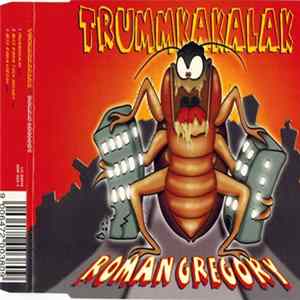Roman Gregory - Trummkakalak mp3