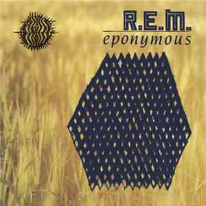 R.E.M. - Eponymous mp3